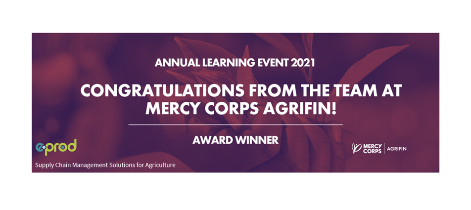 Mercy Corps AgriFin congratulates eProd Solutions on Use of Digital Data to serve Smallholders award